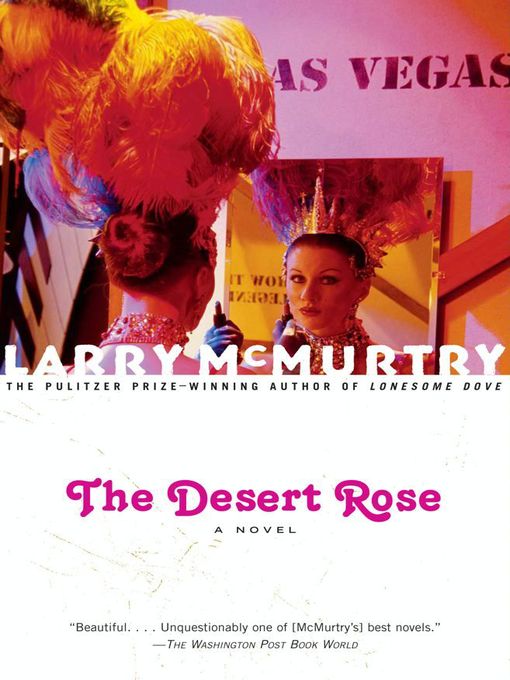 Title details for The Desert Rose by Larry McMurtry - Wait list
